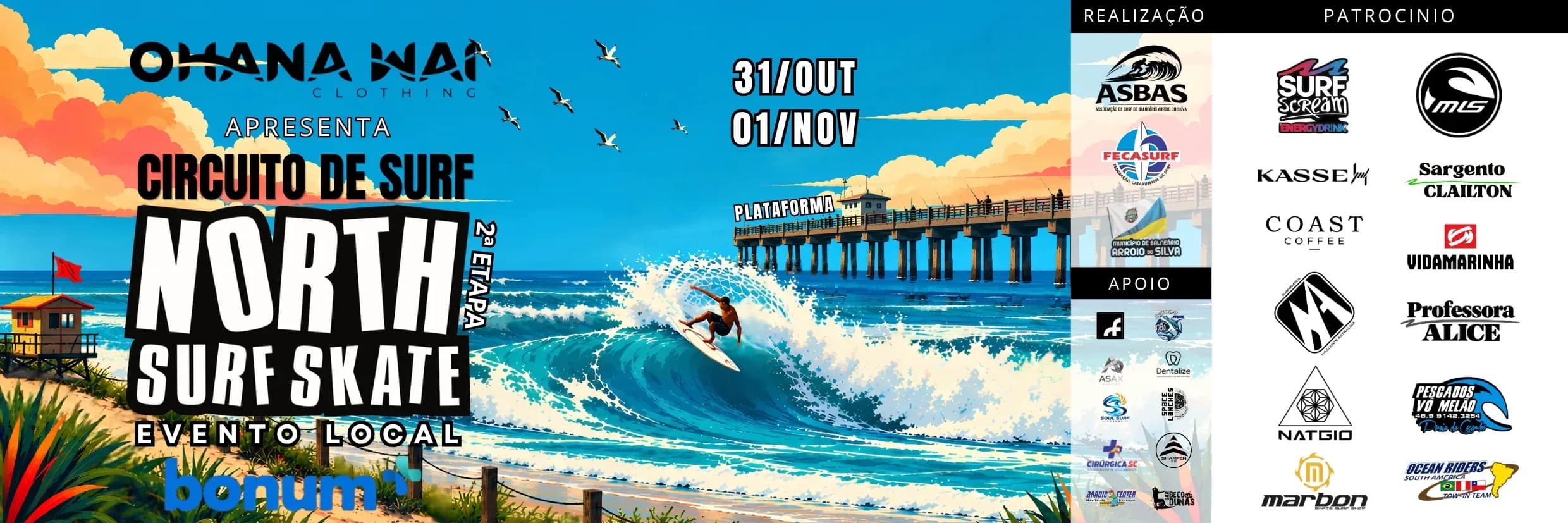 OHANA WAI APRESENTA 2ª ETAPA CIRCUITO DE SURF NORTH SURF SKATE